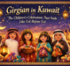 Girgian in Kuwait: The Children’s Celebration That Feels Like Eid Before Eid 2026