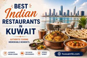 Best Indian Restaurants in Kuwait