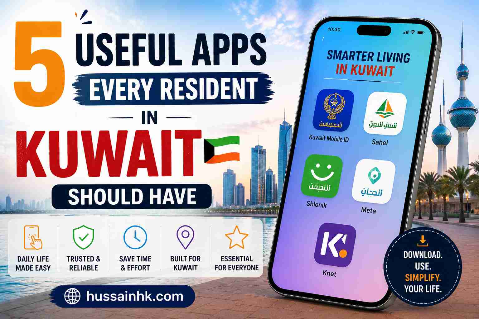 5 Useful Apps Every Resident in Kuwait Should Have